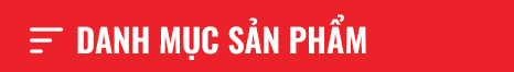 ||| DANH MỤC SẢN PHẨM